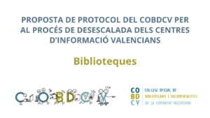 Proposta de protocol del COBDCV per al procés de desescalada de les biblioteques